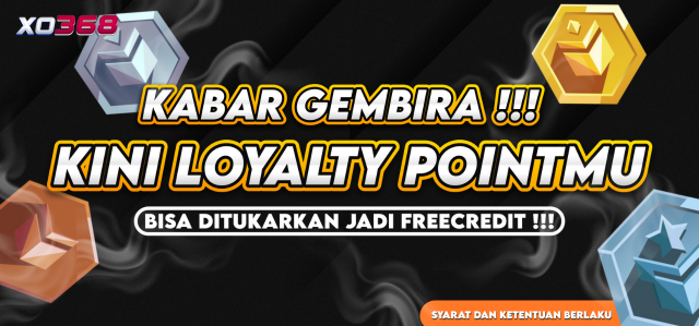 KABAR GEMBIRA !! BONUS LOYALTY POINT 